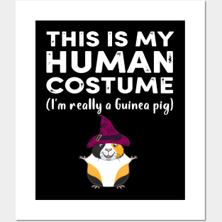 This My Human Costume I’m Really Guinea Pig Halloween (16) Posters and Art